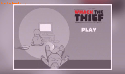 Whack The Thief New Tips screenshot