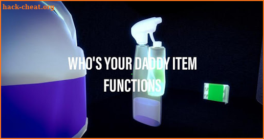 Who's Your Daddy Item Functions screenshot