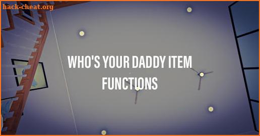 Who's Your Daddy Item Functions screenshot