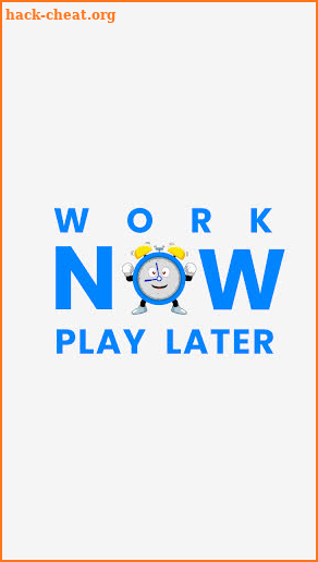 Work Now Play Later screenshot