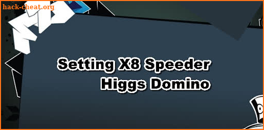 X8 Speeder Apk Game Higgs Domino Guide screenshot