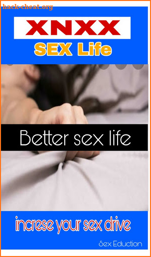 XNXX Better Sex Life- Habits to Increase your Sex screenshot