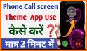 Phone Call Screen Theme 3D App related image