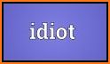 Word Idiot related image
