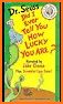 How Lucky You Are - Dr. Seuss related image