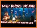 Dead Before Daylight Horror Scary Survival Game related image