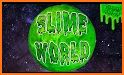 Slime World related image