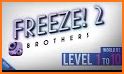 Freeze! 2 - Brothers related image
