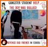Bully Boy－High School Gangster related image