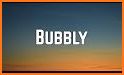 Bubbly - Sing for the World related image