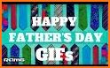 Fathers Day GIF 2019 related image