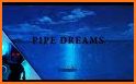 Pipe Dreams related image