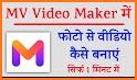 MV Maker: MV Mast Video Maker related image