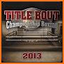 Title Bout Boxing 2013 related image
