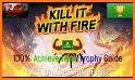Guide For Kill it with Fire Game related image