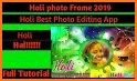Holi Photo Editor 2021 | Holi Photo Frame related image