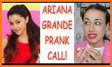 Fake Call Ariana Grande related image