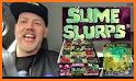 Slime Slurp related image