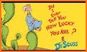 How Lucky You Are - Dr. Seuss related image