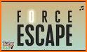 Force Escape related image