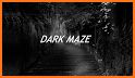 Dark Maze related image