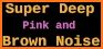 Brown Noise and Pink Noise related image