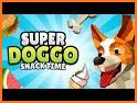 Super Doggo Snack Time related image