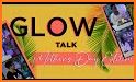 Glow talk related image
