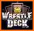 Wrestle Deck related image