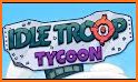 Idle Troop Tycoon related image