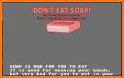Don't Eat Soap related image
