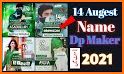 14 August Name DP Maker 2021 related image