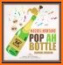 Pop the Bottle related image
