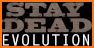 Stay Dead Evolution related image
