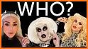 Guess the Drag Queen related image
