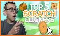 Scratch : Fast Clicker Game related image