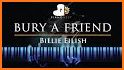 Billie Eilish Bad Guy,Bury a Friend Piano Tiles related image