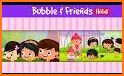 Bubble Friend related image