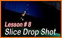 Slice Drop related image