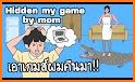 Hidden my game by mom related image