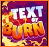 Text or Burn - Trivia Quiz related image