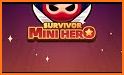Mini Hero: Survivor related image