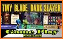 Tiny Blade - Dark Slayer related image
