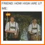 How High Are You? related image