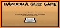 Bazooka Quiz Game related image