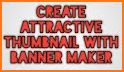 Thumbnail Maker : Banner Maker, Channel Art Maker related image