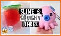 SQUISHY DARES related image