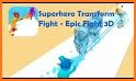 Superhero Transform Fight - Epic Fight 3D related image