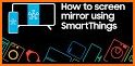 Smart Things & Smart View Screen Mirror related image