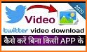 Save twitter video- Video Downloader for Twitter related image